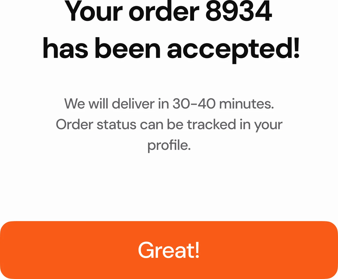 Food delivery aggregator — order accepted confirmation with 30 to 40 minute delivery window and in-profile order tracking